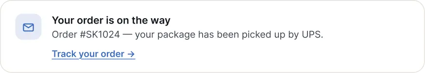 Customer email notification announcing an order is on the way